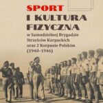 Tytuł: "Sport i kultura fizyczna w Samodzielnej Brygadzie Strzelców Karpackich oraz 2 Korpusie Polskim (1940–1946) "
Autor: Tadeusz Wolsza
Wydawnictwo: Instytut Pamięci Narodowej
Formaty: MOBI, EPUB