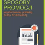 Sposoby promocji współczesnej polskiej prasy drukowanej — okładka wydania