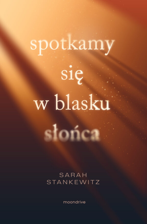 Spotkamy się w blasku słońca — okładka