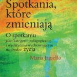 Spotkania które zmieniają — okładka e-booka
