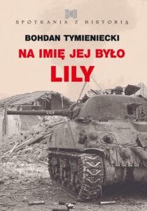 Spotkania z historią (#1). Na imię jej było Lily — okładka e-booka