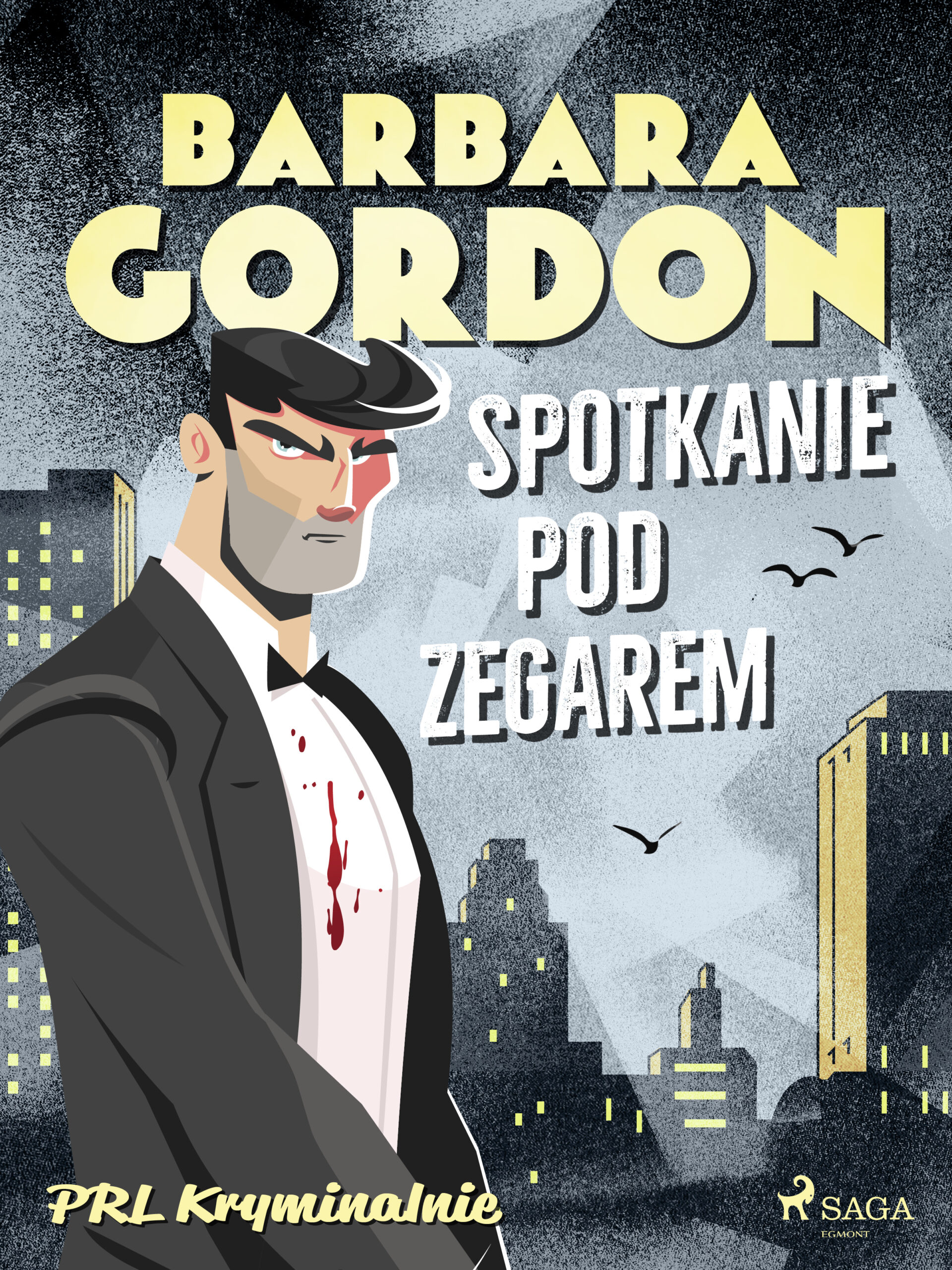 Tytuł: Spotkanie pod zegarem
Autor: Barbara Gordon
Wydawnictwo: SAGA Egmont
Formaty: EPUB, MOBI
