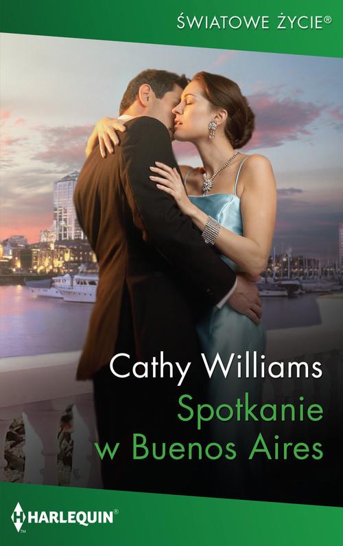Tytuł: Spotkanie w Buenos Aires
Autor: Cathy Williams
Wydawnictwo: Harlequin
Formaty: MOBI, EPUB