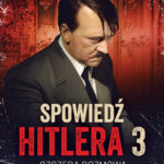 Tytuł: Spowiedź Hitlera 3. Szczera rozmowa o zaginionych skarbach
Autor: Christopher Macht
Wydawnictwo: Bellona
Formaty: EPUB, MOBI