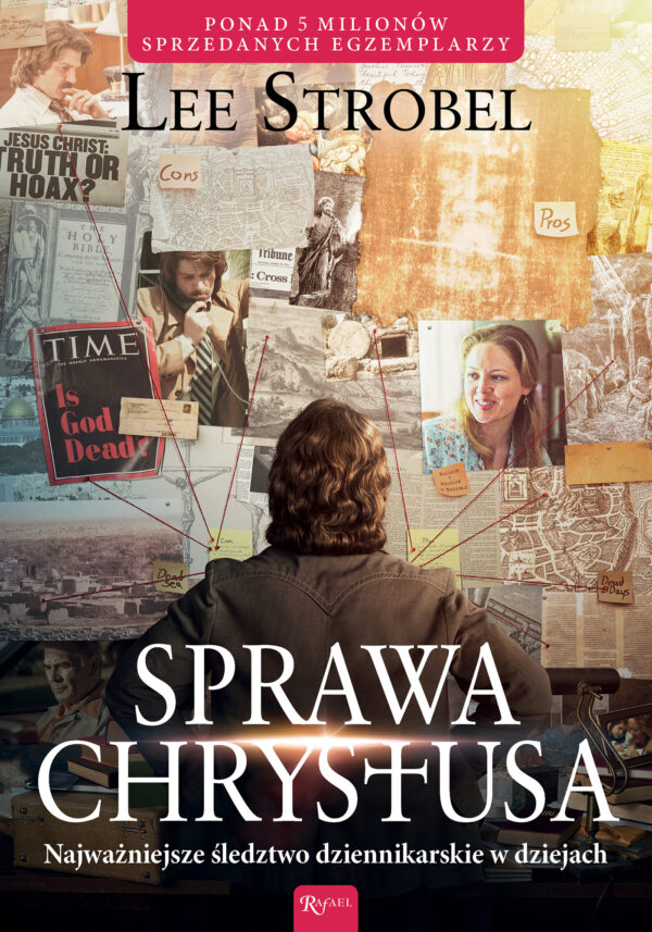 Sprawa Chrystusa. Najważniejsze śledztwo dziennikarskie w dziejach — okładka