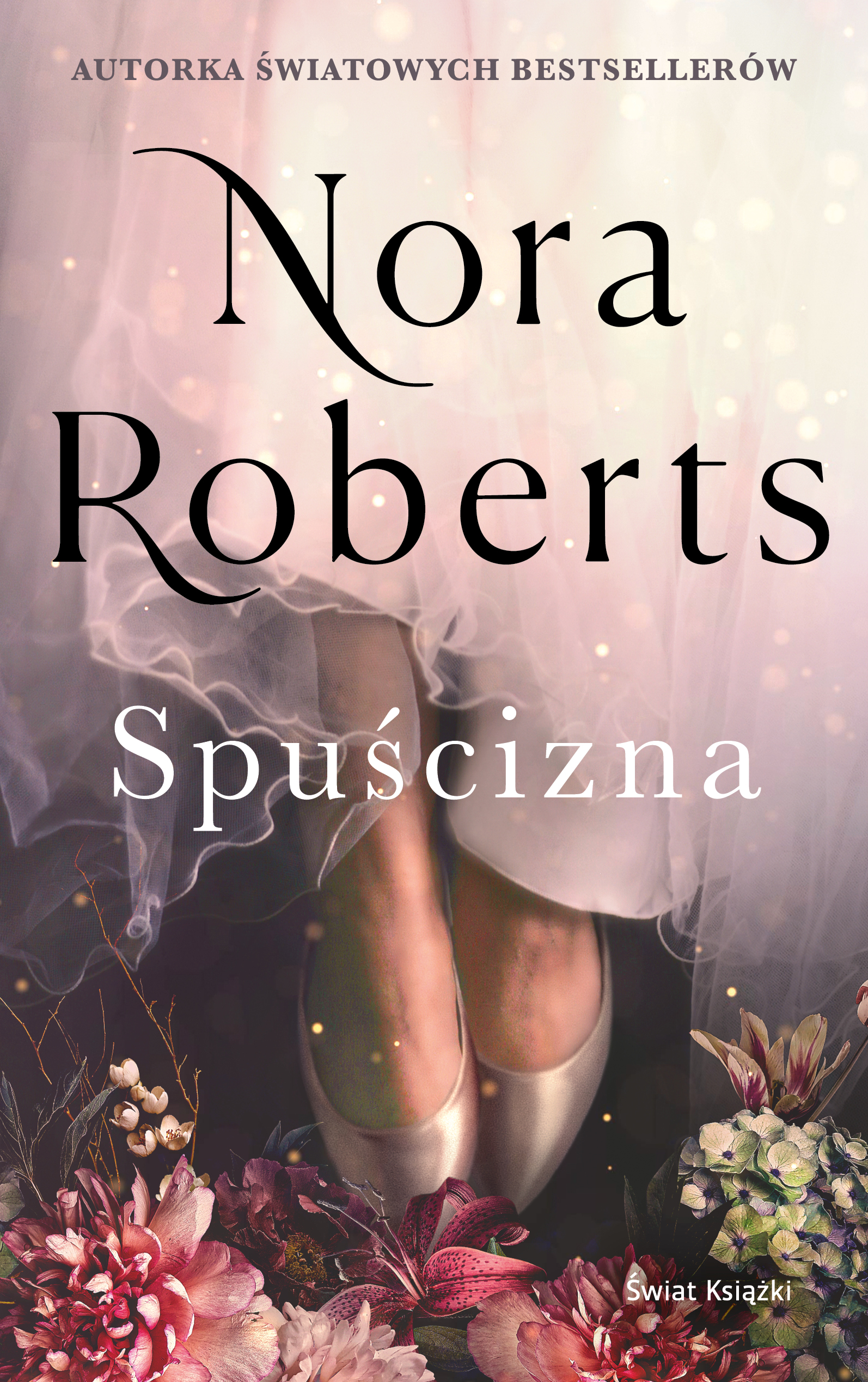 Tytuł: Spuścizna
Autor: Nora Roberts
Wydawnictwo: Świat Książki
Formaty: EPUB, MOBI