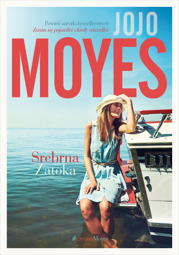 Tytuł: Srebrna zatoka
Autor: Jojo Moyes
Wydawnictwo: Literanova
Formaty: EPUB, MOBI