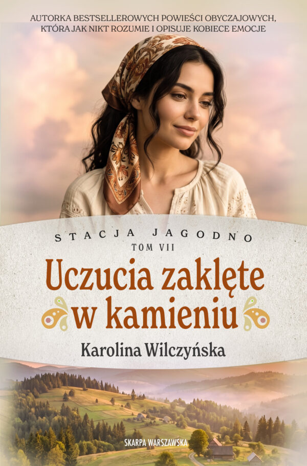 Tytuł: Stacja Jagodno. Uczucia zaklęte w kamieniu
Autor: Karolina Wilczyńska
Wydawnictwo: Skarpa Warszawska
Formaty: EPUB, MOBI
