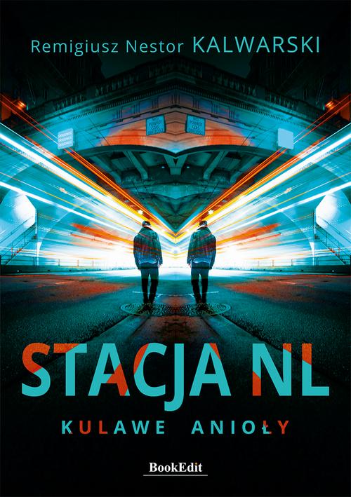 Stacja NL. Kulawe anioły — okładka e-booka