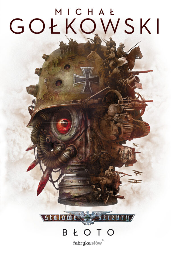 Tytuł: Stalowe szczury. Błoto. Tom 1
Autor: Michał Gołkowski
Wydawnictwo: Fabryka Słów
Formaty: EPUB, MOBI