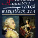 Stanisław August. Mąż wszystkich żon — okładka e-booka