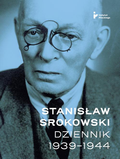 Stanisław Srokowski. Dziennik 1939–1944 — okładka e-booka
