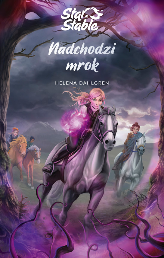 Star Stable. Nadchodzi mrok — okładka e-booka