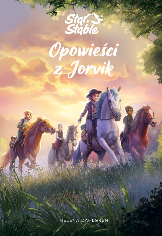 Tytuł: Star Stable. Opowieści z Jorvik
Autor: Dahlgren Helena
Wydawnictwo: Emotikon
Formaty: EPUB, MOBI