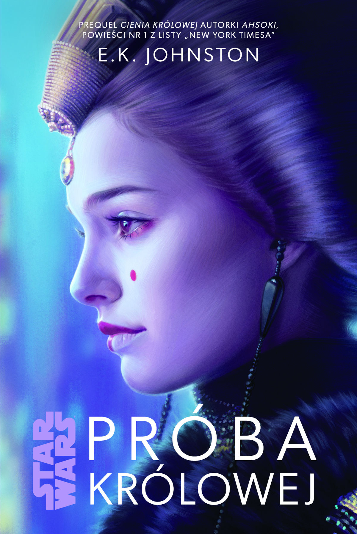 Tytuł: Star Wars. Próba Królowej. Tom 2
Autor: E.K. Johnston
Wydawnictwo: Wydawnictwo Olesiejuk
Formaty: EPUB, MOBI