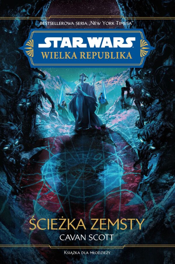 Tytuł: Star Wars. Wielka Republika. Ścieżka zemsty
Autor: Cavan Scott
Wydawnictwo: Wydawnictwo Olesiejuk
Formaty: EPUB, MOBI
