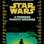 Star Wars. Z pewnego punktu widzenia. 40 opowieści na 40-lecie "Imperium kontratakuje" — okładka e-booka