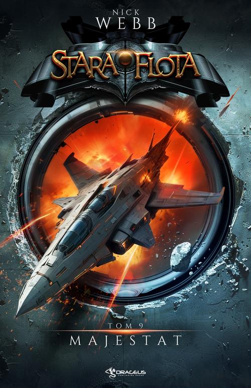Tytuł: Stara Flota. Tom 9. Majestat
Autor: Nick Webb
Wydawnictwo: Drageus
Formaty: EPUB, MOBI