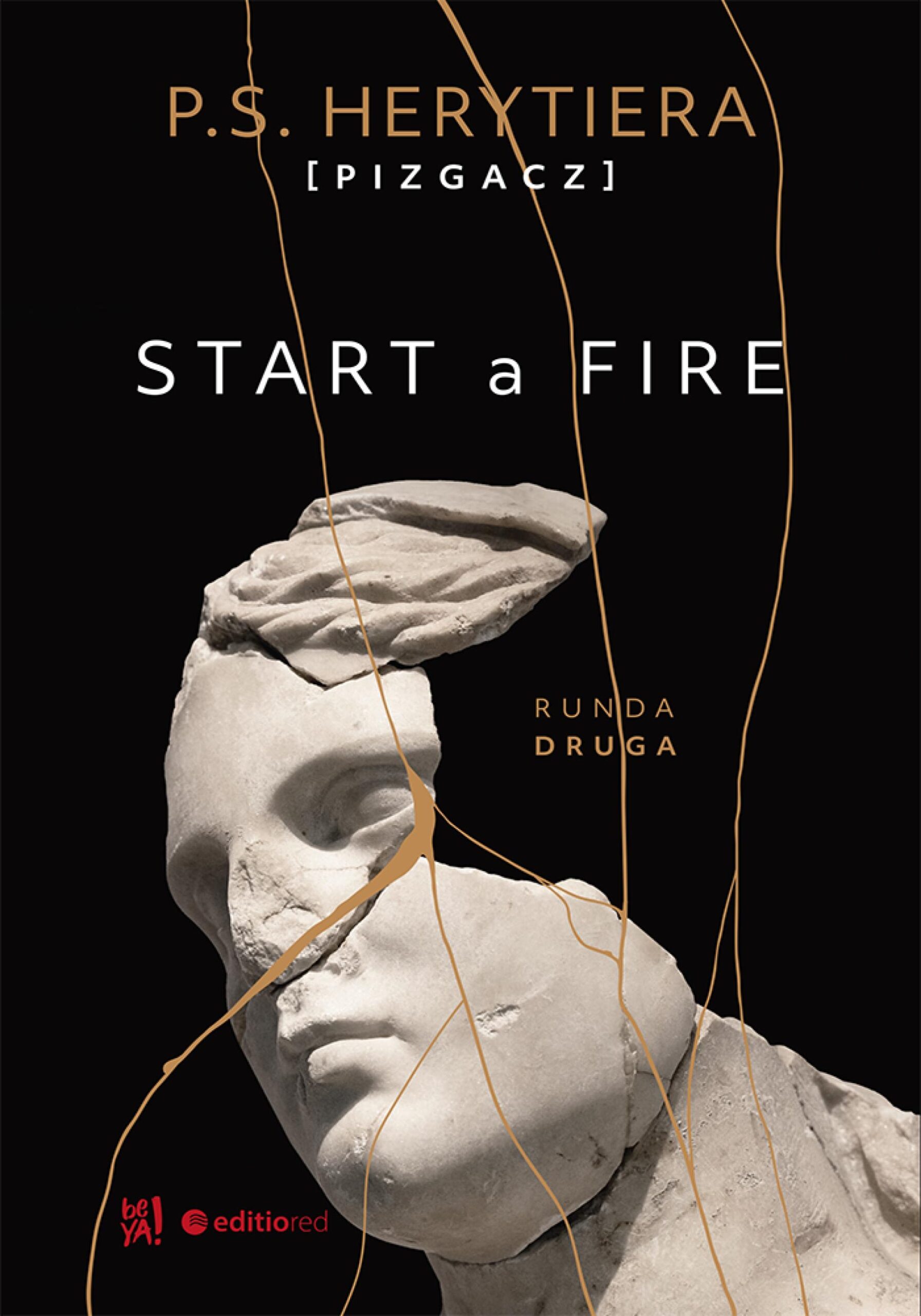 Start a Fire. Runda druga — okładka e-booka