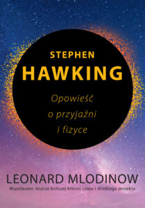 Stephen Hawking. Opowieść o przyjaźni i fizyce — okładka e-booka