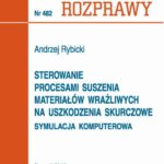 Tytuł: Sterowanie procesami suszenia materiałów wrażliwych na uszkodzenia skurczowe
Autor: Andrzej Rybicki
Wydawnictwo: Wydawnictwo Politechniki Poznańskiej
Formaty: PDF