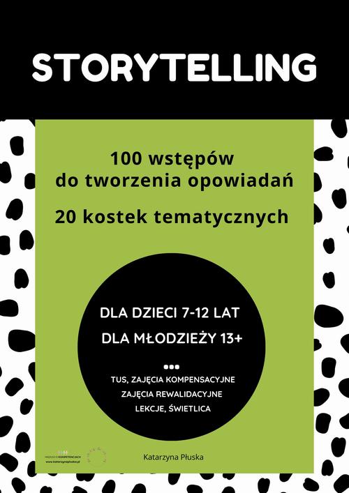 Tytuł: Storytelling. 100 wstępów do tworzenia opowiadań. 20 kostek tematycznych. Pomoc edukacyjna do druku
Autor: Katarzyna Skoczylas-Płuska
Wydawnictwo: Katarzyna Skoczylas-Płuska
Formaty: PDF