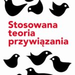 Stosowana teoria przywiązania — okładka e-booka