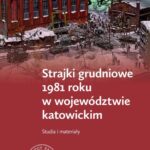 Tytuł: Strajki grudniowe 1981 roku w województwie katowickim. Studia i materiały
Autor: 
Wydawnictwo: Instytut Pamięci Narodowej
Formaty: MOBI, EPUB
