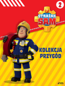 Strażak Sam - Kolekcja przygód 2 — okładka e-booka