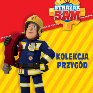 Tytuł: Strażak Sam - Kolekcja przygód 2
Autor: Mattel
Wydawnictwo: SAGA Kids
Formaty: EPUB, MOBI