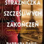 Strażniczka szczęśliwych zakończeń — okładka e-booka