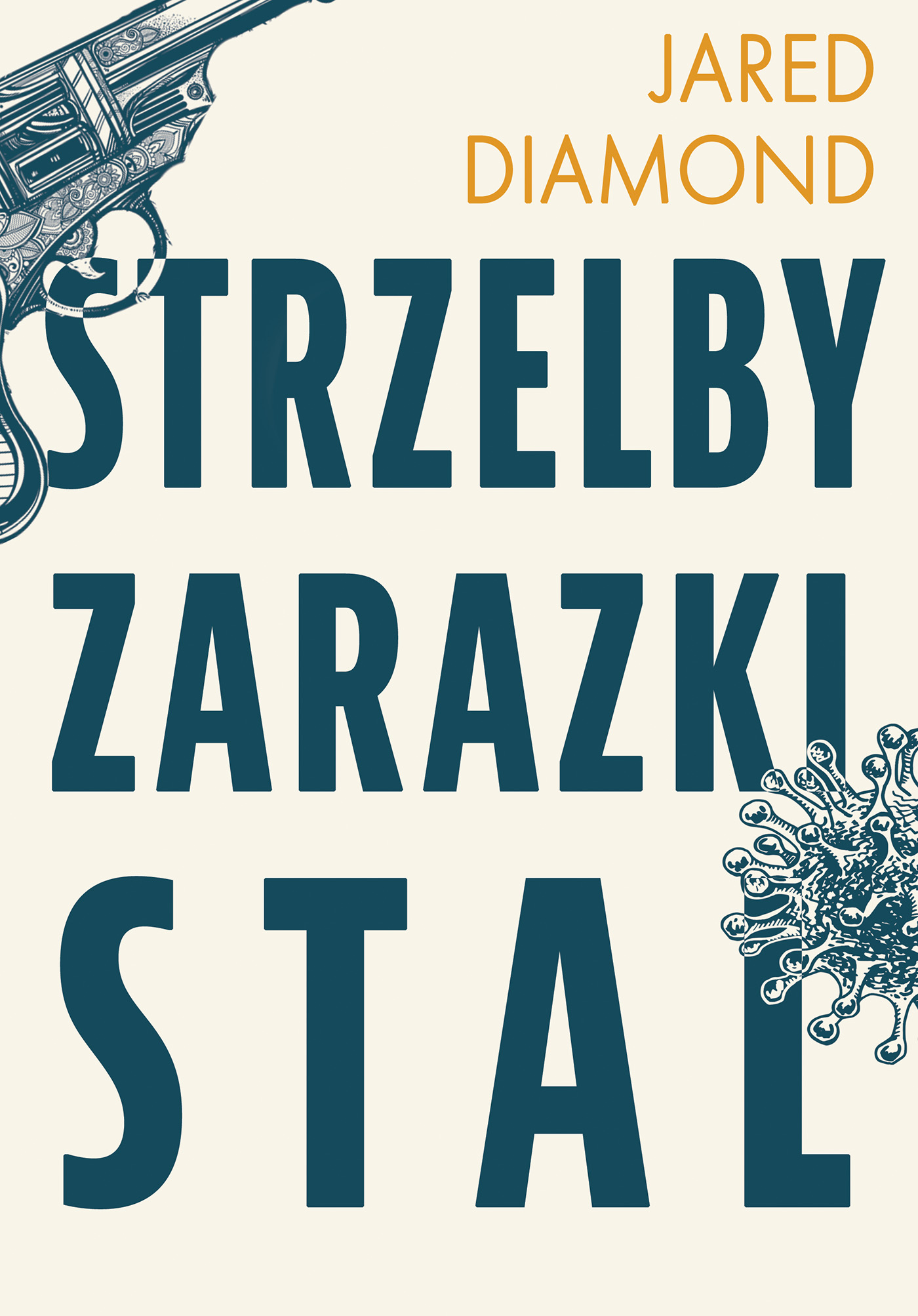 Strzelby, zarazki i stal Krótka historia ludzkości — okładka