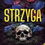 Tytuł: Strzyga
Autor: Adrian Ksycki
Wydawnictwo: Prozami
Formaty: MOBI, EPUB