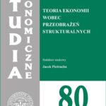 Tytuł: Studia Ekonomiczne. Teoria ekonomii wobec przeobrażeń strukturalnych. SE 80
Autor: 
Wydawnictwo: Wydawnictwo Uniwersytetu Ekonomicznego w Katowicach
Formaty: PDF