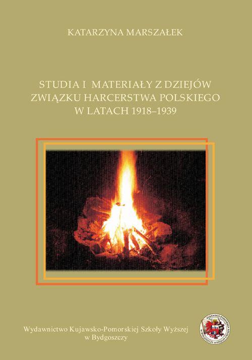 Tytuł: Studia i materiały z dziejów związku harcerstwa polskiego w latach 1918-1939
Autor: Katarzyna Marszałek
Wydawnictwo: Kujawsko-Pomorska Wyższa Szkoła w Bydgoszczy
Formaty: PDF