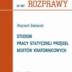 Tytuł: Studium pracy statycznej przęseł mostów kratownicowych
Autor: Wojciech Siekierski
Wydawnictwo: Wydawnictwo Politechniki Poznańskiej
Formaty: PDF