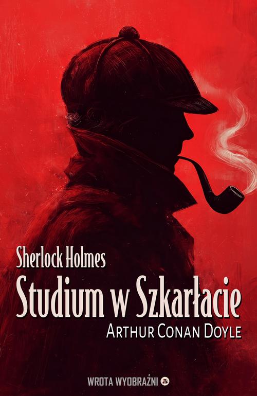 Tytuł: Studium w Szkarłacie
Autor: Arthur Conan Doyle
Wydawnictwo: Wrota Wyobraźni
Formaty: EPUB, PDF, MOBI