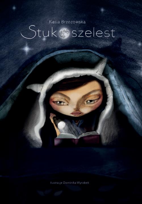 Tytuł: Stukoszelest
Autor: Katarzyna Brzozowska
Wydawnictwo: Warszawska Firma Wydawnicza
Formaty: EPUB