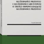 Stwierdzenie nabycia przez zasiedzenie służebności przesyłu i służebności gruntowej o treści odpowiadającej służebności przesyłu — okładka e-booka