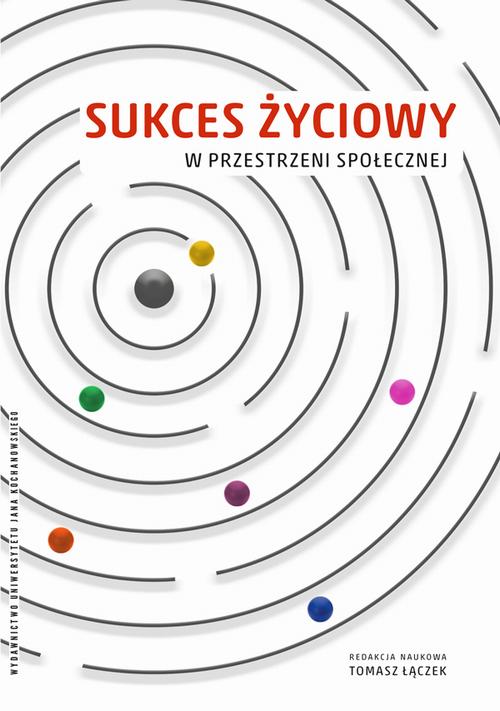Tytuł: Sukces życiowy w przestrzeni społecznej
Autor: 
Wydawnictwo: Uniwersytet Jana Kochanowskiego
Formaty: PDF