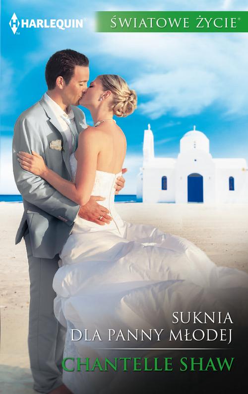 Tytuł: Suknia dla panny młodej
Autor: Chantelle Shaw
Wydawnictwo: Harlequin
Formaty: EPUB, MOBI