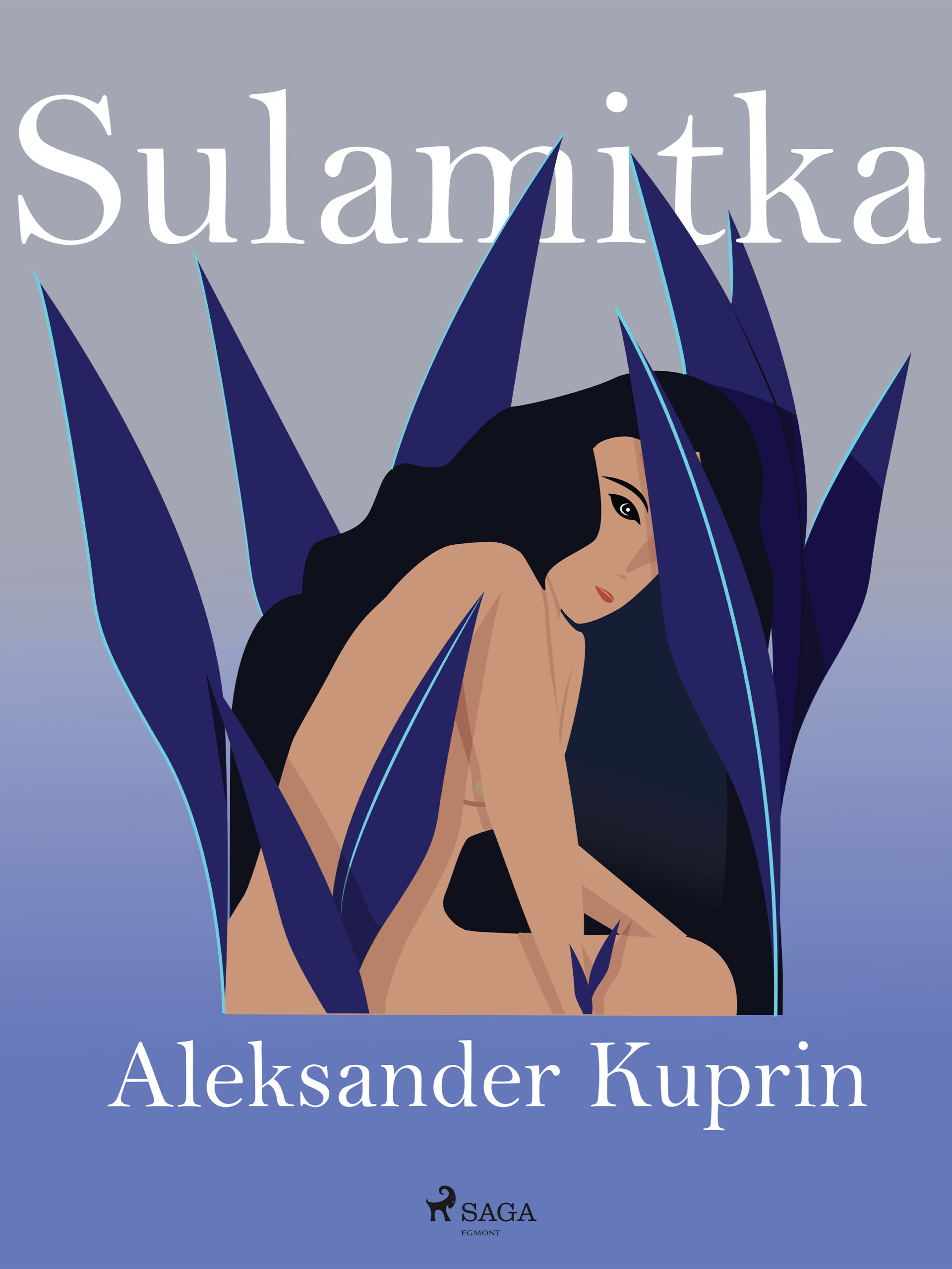 Tytuł: Sulamitka
Autor: Aleksander Kuprin
Wydawnictwo: SAGA Egmont
Formaty: EPUB, MOBI