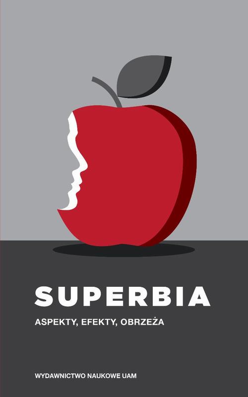 Tytuł: Superbia. Aspekty, efekty, obrzeża
Autor: 
Wydawnictwo: Uniwersytet im.Adama Mickiewicza w Poznaniu
Formaty: PDF