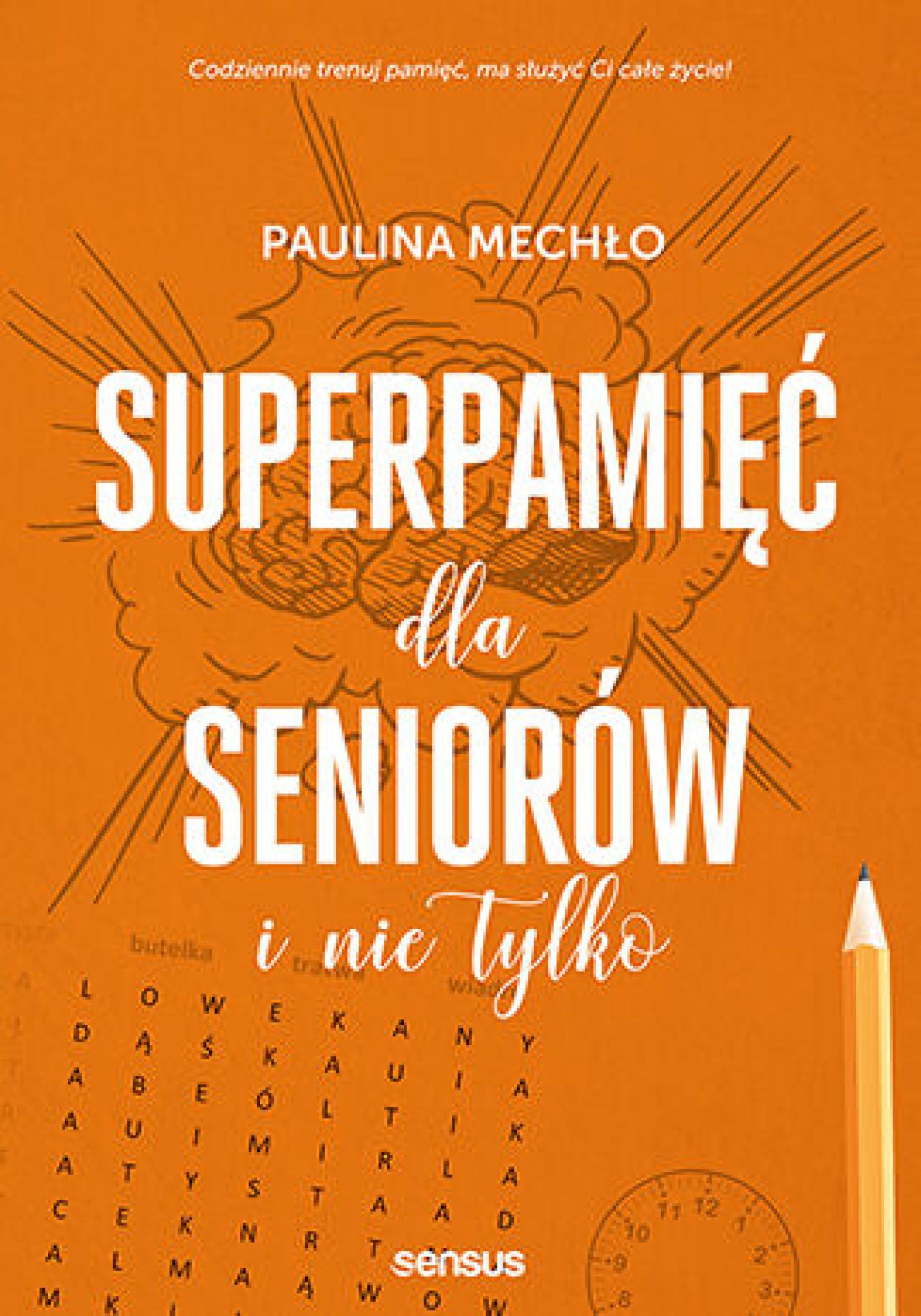 Superpamięć dla seniorów i nie tylko — okładka