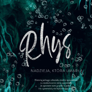 Swallow. Rhys. Nadzieja, która umarła — okładka