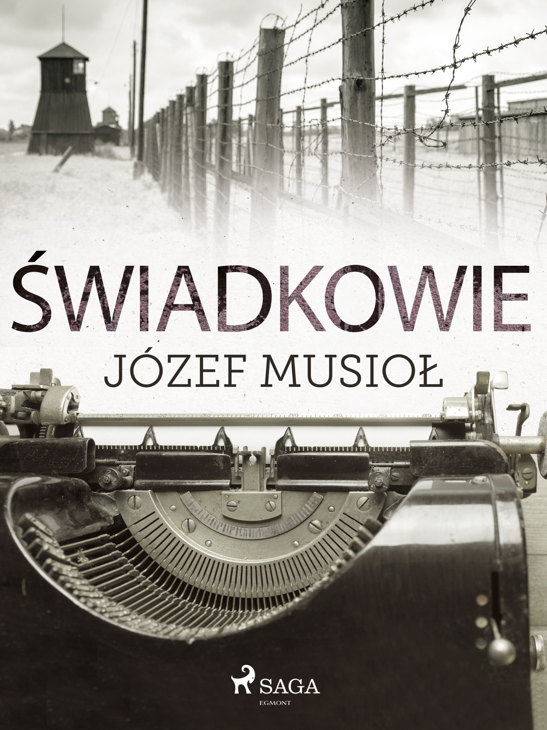 Tytuł: Świadkowie
Autor: Józef Musiol
Wydawnictwo: SAGA Egmont
Formaty: EPUB, MOBI