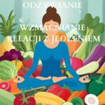 Tytuł: Świadome odżywianie Wzmacnianie relacji z jedzeniem
Autor: Dorota Sawicka
Wydawnictwo: Wydawnictwo e-bookowo
Formaty: EPUB, MOBI