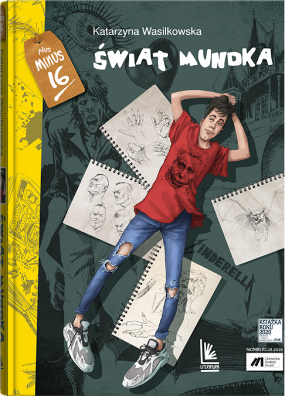 Tytuł: Świat Mundka
Autor: Katarzyna Wasilkowska
Wydawnictwo: Literatura
Formaty: EPUB, MOBI