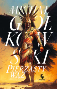 Świat we krwi (#1). Pierzasty Wąż — okładka e-booka