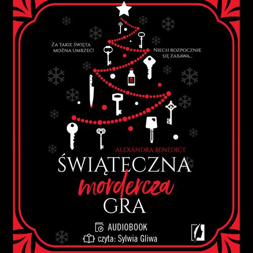 Tytuł: Świąteczna mordercza gra
Autor: Alexandra Benedict
Wydawnictwo: Wydawnictwo Kobiece
Formaty: MP3